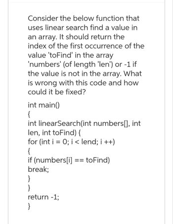 Answered: Consider The Below Function That Uses… | Bartleby