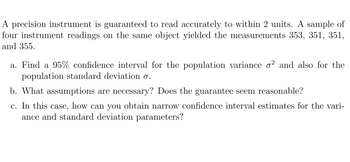 Answered: A Precision Instrument Is Guaranteed To… | Bartleby