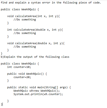 Answered: Find And Explain A Syntax Error In The… | Bartleby