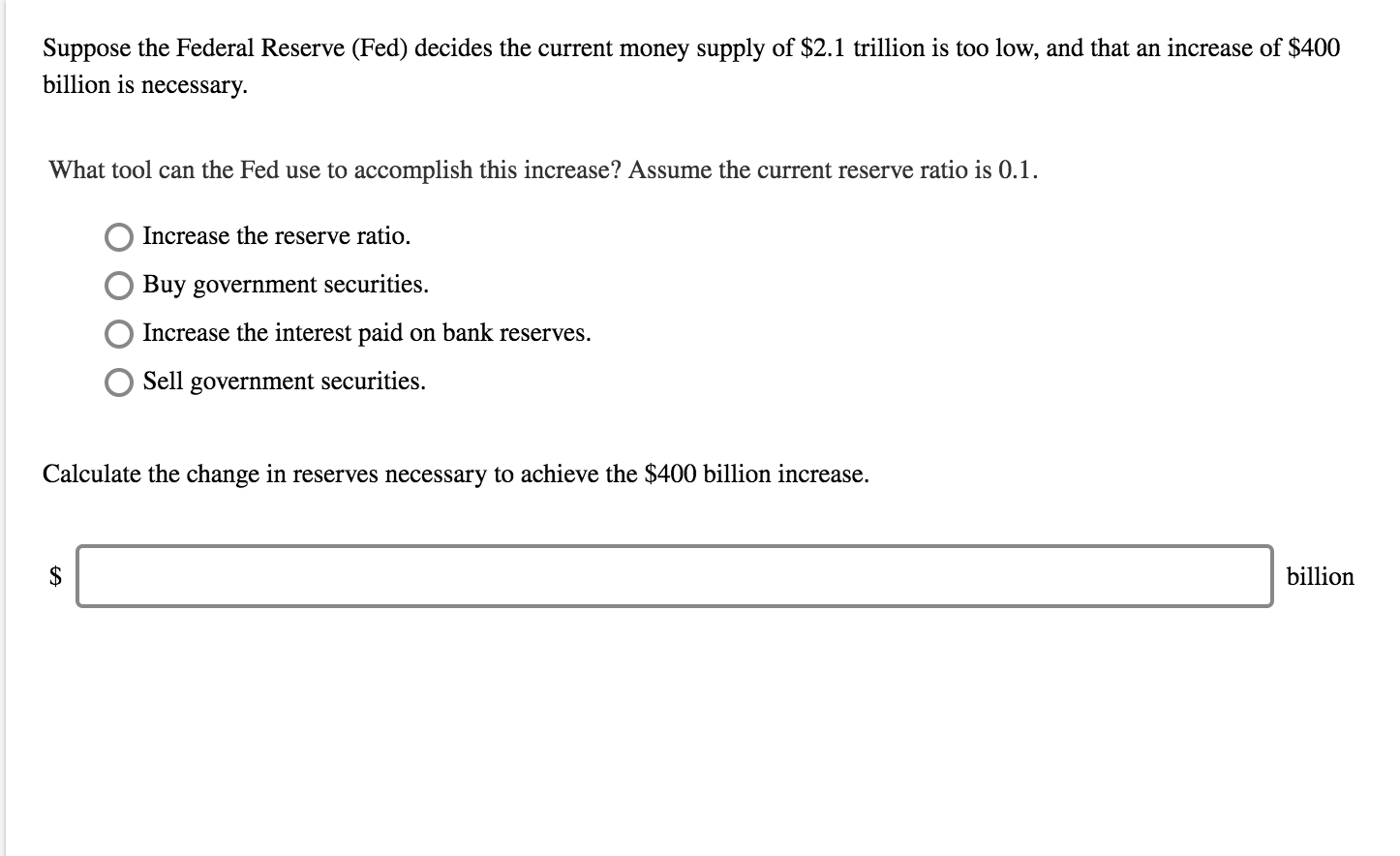 Answered: Suppose The Federal Reserve (Fed)… | Bartleby