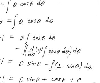 F
o coso to
fo
-7 =
1 =
- 10
o coso do
of cose so
-110 cose do) do
s
-S(1. sino) do
o sino
O sino + coso + C