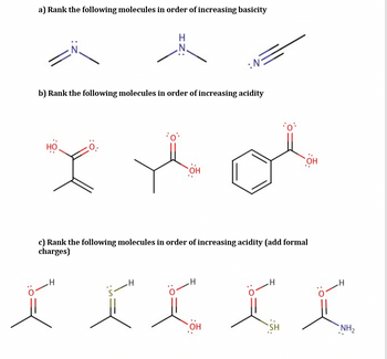 Answered: a) Rank the following molecules in… | bartleby