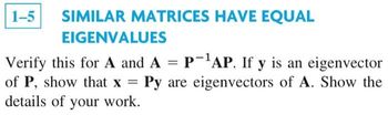 Answered: Verify this for A and A = P-¹AP. If y… | bartleby