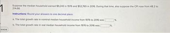 Answered: Suppose The Median Household Earned… | Bartleby