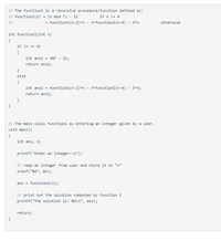 Answered: // The Function1 Is A Recursive… | Bartleby