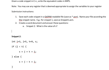 Answered: Given a code snippet in C++, write the… | bartleby