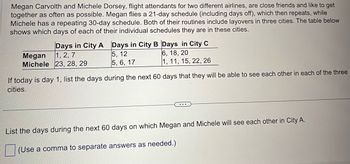 Answered Megan Carvolth and Michele Dorsey bartleby