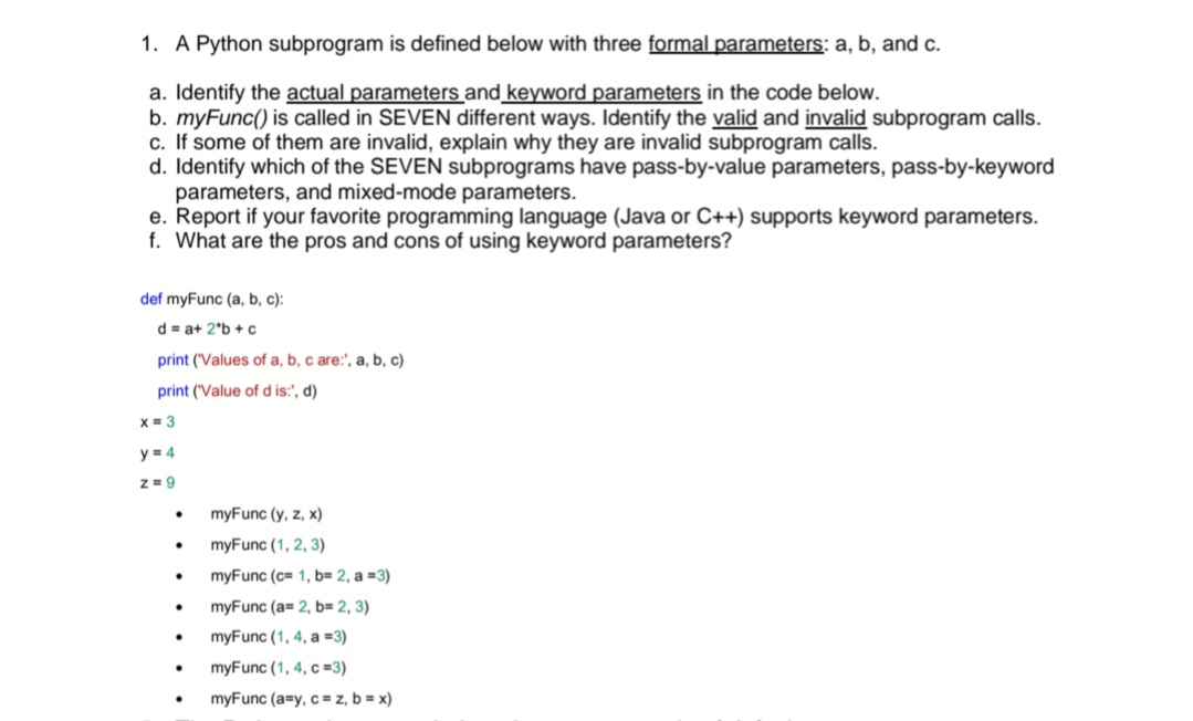 Answered: 1. A Python Subprogram Is Defined Below… | Bartleby