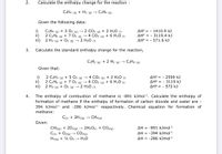 Answered 2. Calculate the enthalpy change for bartleby