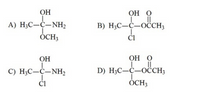 ОН
ОН О
A) H3C-C–NH2
B) H;C-C-0ĈCH3
ÓCH3
ČI
ОН
ОН О
C) H;C-Ċ–NH2
D) H3C-C-OCH;
ÓCH3
