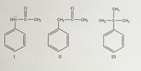 ### Structural Overview of Organic Compounds

This section provides the structural formulas of three organic compounds, designated as I, II, and III.

#### Compound I

- **Structure:**
  - Contains a benzene ring (a six-membered carbon ring with alternating double bonds).
  - Attached to the benzene ring is a carboxamide group (H\NH-C=O-CH₃).
- **Functional Groups:**
  - Benzene ring.
  - Carboxamide group.

#### Compound II

- **Structure:**
  - Contains a benzene ring.
  - Attached to the benzene ring is an acetaldehyde group (CH₂-C=O-CH₃).
- **Functional Groups:**
  - Benzene ring.
  - Acetaldehyde group.

#### Compound III

- **Structure:**
  - Contains a benzene ring.
  - Attached to the benzene ring is a tert-butyl group (C(CH₃)₃).
- **Functional Groups:**
  - Benzene ring.
  - Tert-butyl group.

### Diagrams and Structural Details

1. **Compound I (Left Structure):**
   - Benzene ring with a carboxamide group.
   - Noted by the molecular formula H₂N-C=O-CH₃ attached directly to the benzene ring.

2. **Compound II (Middle Structure):**
   - Benzene ring with an acetaldehyde group.
   - The molecular formula CH₂-C=O-CH₃ attached directly to the benzene ring indicates the placement of the functional group.

3. **Compound III (Right Structure):**
   - Benzene ring with a tert-butyl group.
   - The formula C(CH₃)₃ attached to the benzene ring signifies the attachment point and the size of the tertiary carbon group.

These compounds illustrate different types of functional groups attached to a benzene ring, showcasing the diverse chemistry of aromatic compounds.