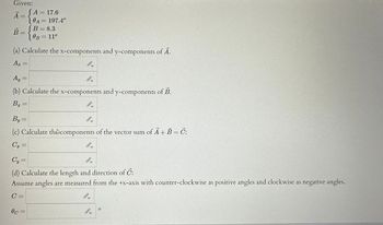 Answered: Given: A = B A = 17.6 0 A = 197.4° B =… | Bartleby