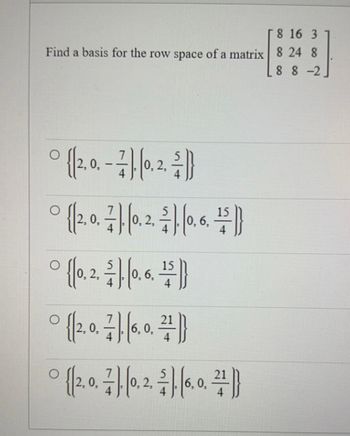 Answered 8 16 3 Find a basis for the row space bartleby