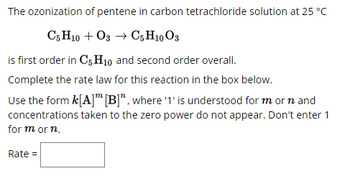 Answered: The ozonization of pentene in carbon… | bartleby