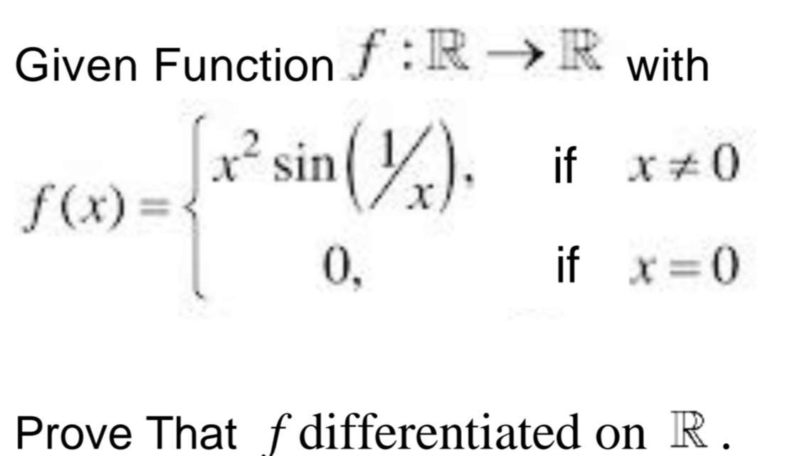 Answered Given Function F R→r ² Sin 1x { ² 0 … Bartleby