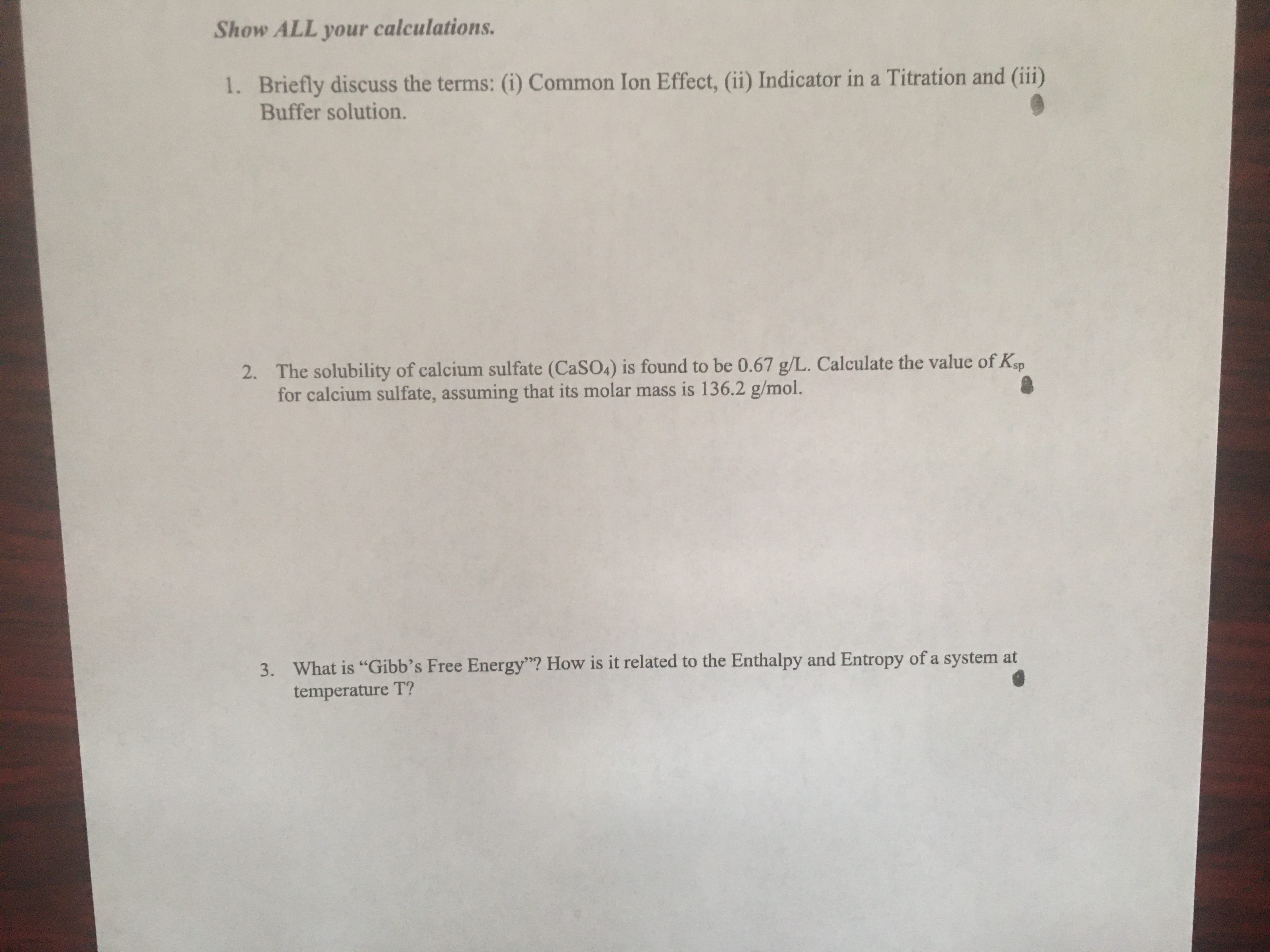 Answered: 2. The solubility of calcium sulfate… | bartleby