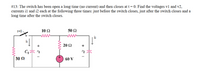 **Question #13:** The switch in the circuit has been open for a long time (resulting in no current flow) and then closes at time \( t = 0 \). Determine the voltages \( v_1 \) and \( v_2 \), and the currents \( i_1 \) and \( i_2 \) at three specific instances: right before the switch closes, immediately after it closes, and a long duration after the switch has closed.

**Circuit Diagram Details:**

- **Components:**
  - One 30 Ω resistor in series with a capacitor \( C_1 \).
  - A 10 Ω resistor.
  - A 50 Ω resistor.
  - A 20 Ω resistor.
  - A 60 V voltage source.
  - Two capacitors are marked with voltages \( v_1 \) and \( v_2 \).
  - The currents flowing through the capacitors are labeled as \( i_1 \) and \( i_2 \), respectively.

- **Configuration:**
  - The switch is initially open, interrupting the path and preventing current flow through the circuit.
  - Upon closing the switch (at \( t = 0 \)), the circuit becomes a closed loop allowing current to flow.

**Analysis:**
- Analyze the circuit in three timeframes:
  1. **Just before the switch closes:** Assuming initial conditions with capacitors fully discharged or in a steady state without current flow.
  2. **Just after the switch closes:** Consider transient analysis as the circuit begins to conduct current, affecting voltages across capacitors and current through resistors.
  3. **A long time after switch closure:** Likely reaching a steady state where capacitors are fully charged according to the DC steady state.

The analysis helps in understanding transient and steady-state behavior in RLC circuits.