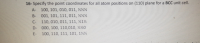 16- Specify the point coordinates for all atom positions on (110) plane for a BCC unit cell.
А- 100, 101, 010, 011, %УУ
B- 001, 101, 111, 011, ½½½
C- 110, 010, 011, 111, ½1½
D- 000, 100, 110,010, ½¼0
E-
100, 110, 111, 101, 1½½
