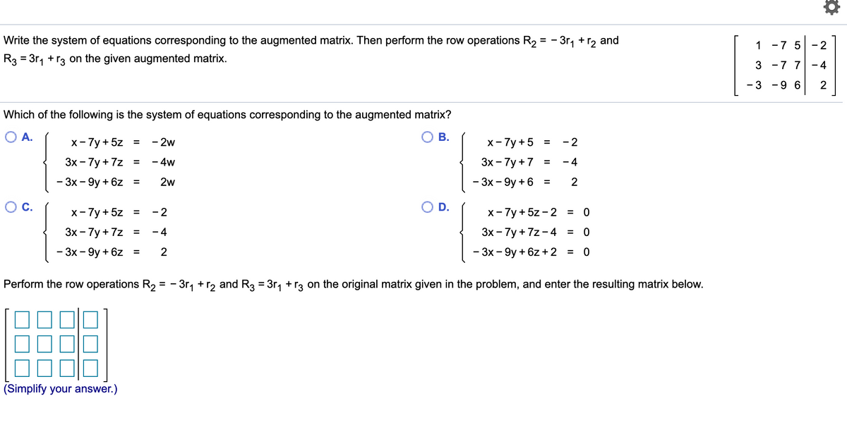 Write The System Of Equations That Corresponds To Following Augmented ...