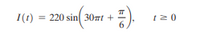 I(1)
220 sin( 30mt +
120
120
=
