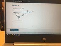 Question 8 of 13 V
Question 8
Find he measure of ZFGH.
G
J
(x+1)°
H
(3x)
93°
F
Next Question
02020 McGraw-Hill Education. All Rights Reserved.
Privacy and Cookies | Terms of Use | Minimum Requirements
hp
