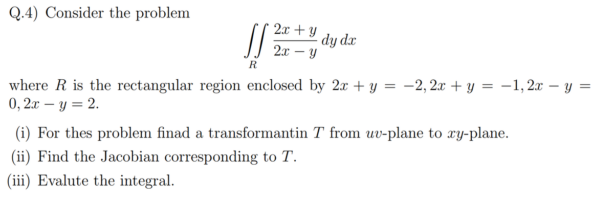 Answered Q 4 Consider The Problem 2x Y Dy Dx Bartleby