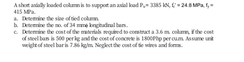 Answered: A Short Axially Loaded Column Is To… | Bartleby