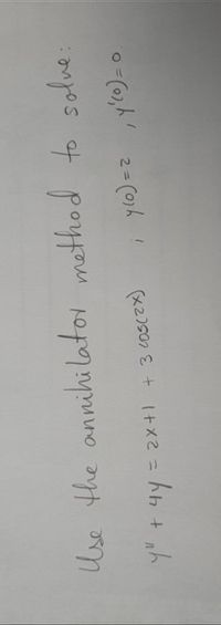 **Title: Solving Differential Equations Using the Annihilator Method**

**Problem Statement:**

Use the annihilator method to solve the following differential equation with initial conditions:

\[ y'' + 4y = 2x + 3\cos(2x) \]

**Initial Conditions:**
\[ y(0) = 2, \]
\[ y'(0) = 0 \]

**Procedure:**

1. **Determine the Annihilator for the Non-Homogeneous Term:**
   The non-homogeneous term in the differential equation is \( 2x + 3\cos(2x) \). We need to find the annihilators for each part of this term separately:
   - For \( 2x \): The annihilator is \( D^2 \) where \( D = \frac{d}{dx} \).
   - For \( 3\cos(2x) \): The annihilator is \( (D^2 + 4) \) because \( \cos(kx) \) is annihilated by \( D^2 + k^2 \) and here \( k=2 \).

2. **Combine the Annihilators:**
   The combined annihilator for the non-homogeneous term \( 2x + 3\cos(2x) \) is the product of the individual annihilators:
   \[ (D^2)(D^2 + 4) \]

3. **Apply the Annihilator to the Differential Equation:**
   Applying the combined annihilator to both sides of the given differential equation results in:
   \[ (D^2)(D^2 + 4)y = (D^2)(D^2 + 4)(2x + 3\cos(2x)) \]
   Simplifying the right side (which should become zero):
   \[ (D^2 + 4)(D^2)y = 0 \]

4. **Solve the Homogeneous Equation:**
   Solve the homogeneous differential equation:
   \[ (D^2 + 4)(D^2)y = 0 \]
   Solving this, we find the complementary function (CF):
   \[ y_c(x) = C_1 + C_2x + C_3 \cos(2x) + C_4 \sin(2x) \]

5. **