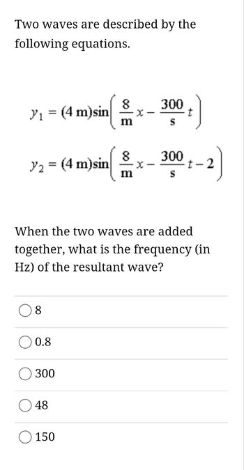 Answered Two Waves Are Described By The… Bartleby