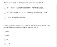 Answered: A Numerical Method For A Particular… | Bartleby