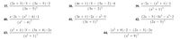 (2х + 3) -3 — (Зх — 5) -2
37.
(4x + 1) ·5 – (5x – 2) ·4
38.
x•2x – (x² + 1) ·1
39.
(3x – 5)2
(5х — 2)2
(x² + 1)²
x•2x
40.
(x² – 4) •1
(x² – 4)?
(3x + 1) · 2x – r² •3
41.
(2x – 5) · 3x? – r•2
42.
(3x + 1)?
(2x – 5)2
(x² + 1) •3 – (3x + 4) • 2x
(x² + 1)?
(x² + 9) ·2 – (2x – 5) • 2x
44.
43.
(x² + 9)²
