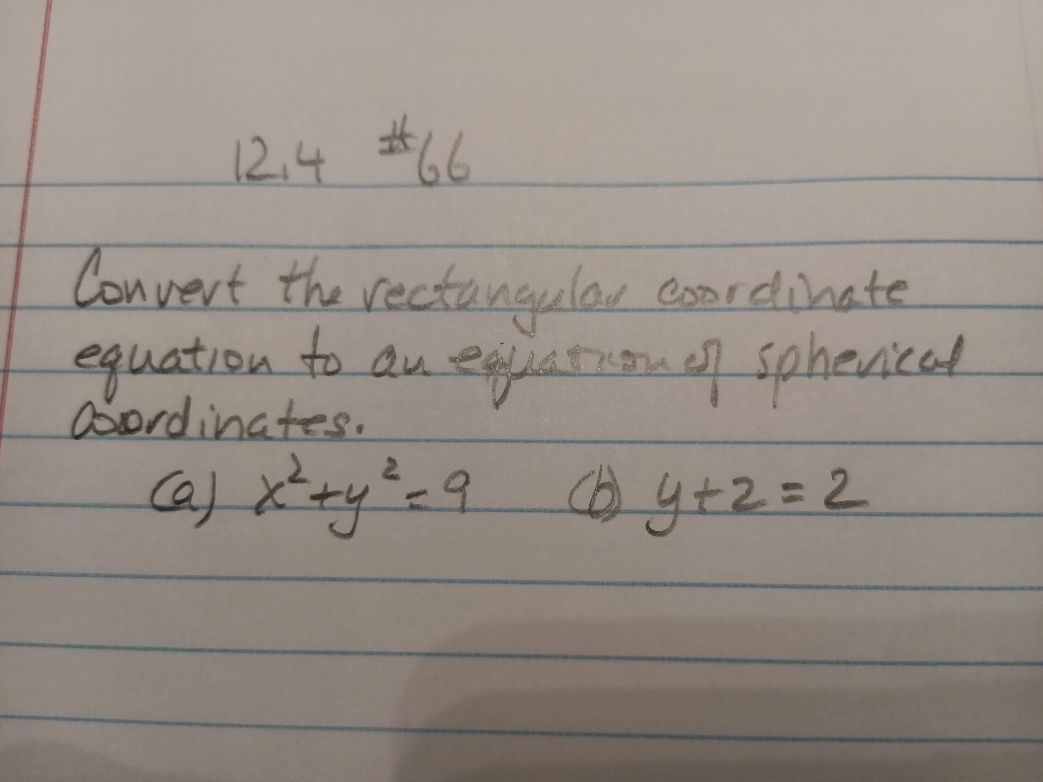 Convert the
equation to
aordinates
