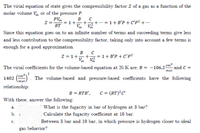 Answered: The virial equation of state gives the…