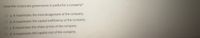 How the corporate governance is useful for a company?
O a. It maximizes the mismanagement of the company.
O b. It maximizes the capital inefficiency of the company.
O cit maximizes the share prices of the company.
O d. It maximizes the capital cost of the company.
