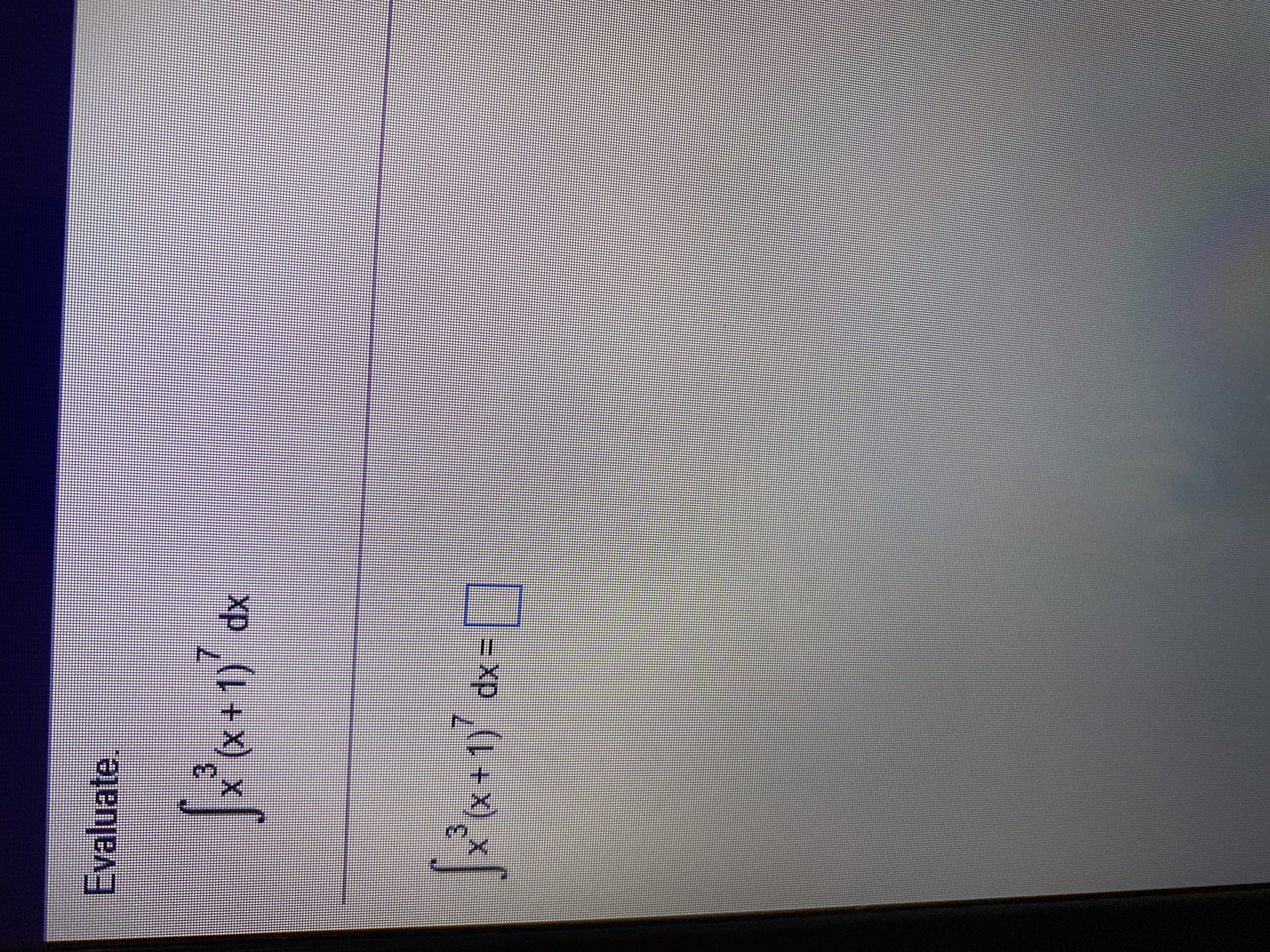 xp (1 +x)
*+1 dx=
3.
Evaluate.
