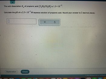 Answered: The Acid Dissociation K Of Propionic… | Bartleby