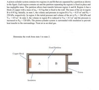 Answered: A Piston-cylinder System Contains Two… | Bartleby