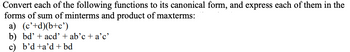 Answered: Convert Each Of The Following Functions… | Bartleby