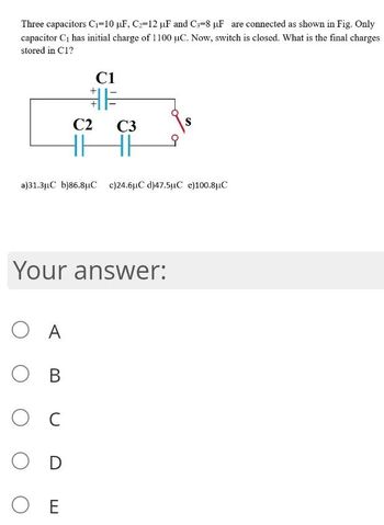 Answered: Three Capacitors C₁-10 μF, C₂-12 μF And… | Bartleby