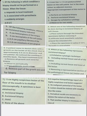 Answered: 1. Of the following in which condition… | bartleby