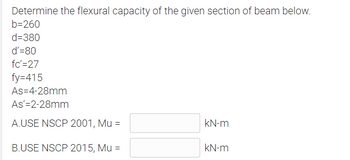 Answered: Determine The Flexural Capacity Of The… | Bartleby