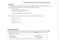 REPETITION CONTROL STRUCTURE (WHILE, DO-WHILE)
Instruction:
A mathematician named Ulam proposed generating a sequence of numbers from any
positive integer N greater than 1 using the following procedure:
If N is 1, stop.
If N is even, replace it with N/2.
If N is odd, replace it with 3 *N + 1.
Continue with this process until N reaches 1.
Here are some examples of the Ulam sequence for the first few integers.
2, 1
3, 10, 5, 16, 8, 4, 2, 1
4, 2, 1
5, 16, 8, 4, 2, 1
6, 3, 10, 5, 16, 8, 4, 2, 1
Sample Input/Output:
Depicted below are sample outputs when the program is executed (the items in bold
characters are input from the user, while the items in bold italic are calculated and
printed by the program):
Input N: 14
Ulam Sequence:
Input N: 5
Ulam Sequence:
5, 16, 8, 4, 2, 1
14, 7, 22, 11, 34, 17, 52, 26, 13, 40, 20, 10, 5, 16, 8, 4, 2, 1
