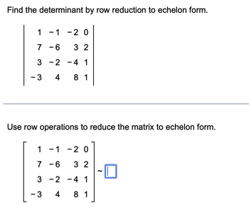 Answered Find the determinant by row reduction bartleby