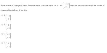 Answered: If The Matrix Of Change Of Basis Form… | Bartleby