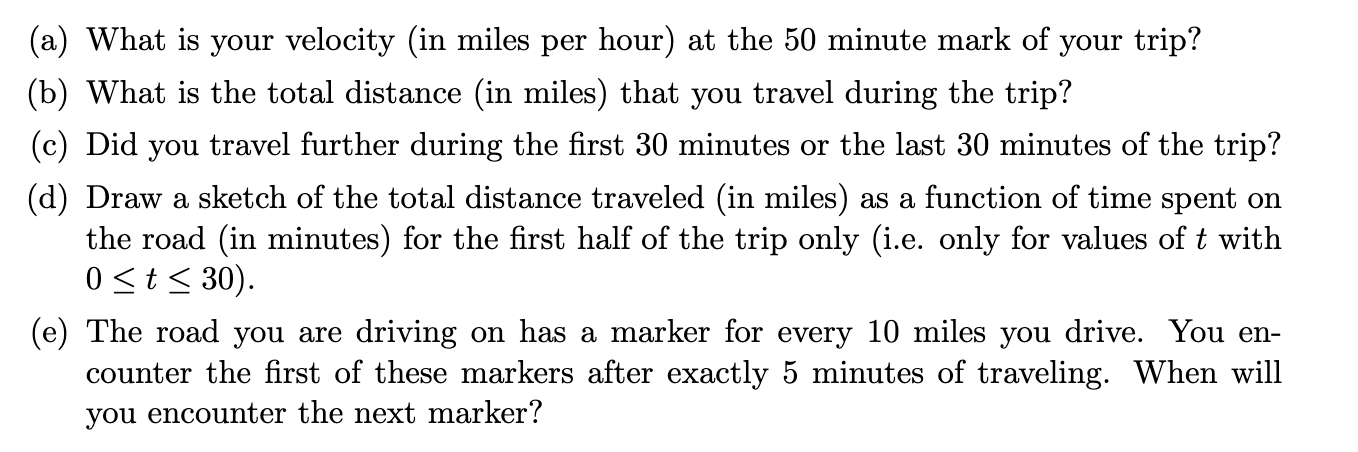 Answered: 4. Suppose You Take A One Hour Car… | Bartleby