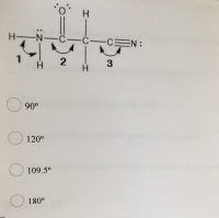 **Understanding Molecular Geometry: Bond Angles**

In the context of molecular geometry, the bond angles are crucial for determining the shape and properties of a molecule. Below is an illustration of a molecule with varying bond angles highlighted:

![Molecular Diagram]

The figure represents different angles between the atoms in the molecule:
1. Angle 1: Involves Nitrogen (N) bonded to two hydrogen atoms (H).
2. Angle 2: Involves the Carbon (C) atom forming a double bond with Oxygen (O) and a single bond with Hydrogen (H).
3. Angle 3: Involves a Carbon (C) triple bonded to a Nitrogen (N).

Given the options for bond angles:
- 90°
- 120°
- 109.5°
- 180°

The learner must identify the correct bond angles present in the diagram.

**Options:**
- [ ] 90°
- [ ] 120°
- [ ] 109.5°
- [ ] 180°

Understanding these angles helps in predicting the structure and reactivity of the molecule based on VSEPR (Valence Shell Electron Pair Repulsion) theory. Analyze the molecular structure to determine the proper bond angles corresponding to the given diagram.

---

**Note:** The provided diagrams and options should be studied to visualize three-dimensional molecular shapes accurately.