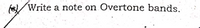 f8/Write a note on Overtone bands.
