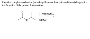 Answered: Provide a complete mechanism (including… | bartleby