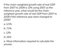 Answered: If the chain-weighted growth rate of… | bartleby