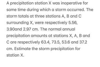 Answered: A Precipitation Station X Was… | Bartleby